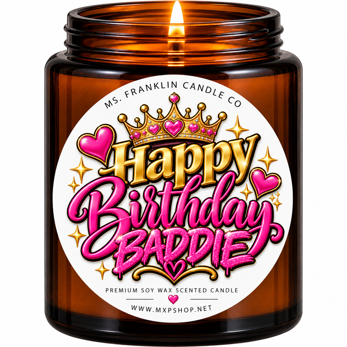 Happy Birthday Baddie Candle β 8 oz Amber Soy Wax Birthday Candle, Pink & Gold Birthday Gift for Her