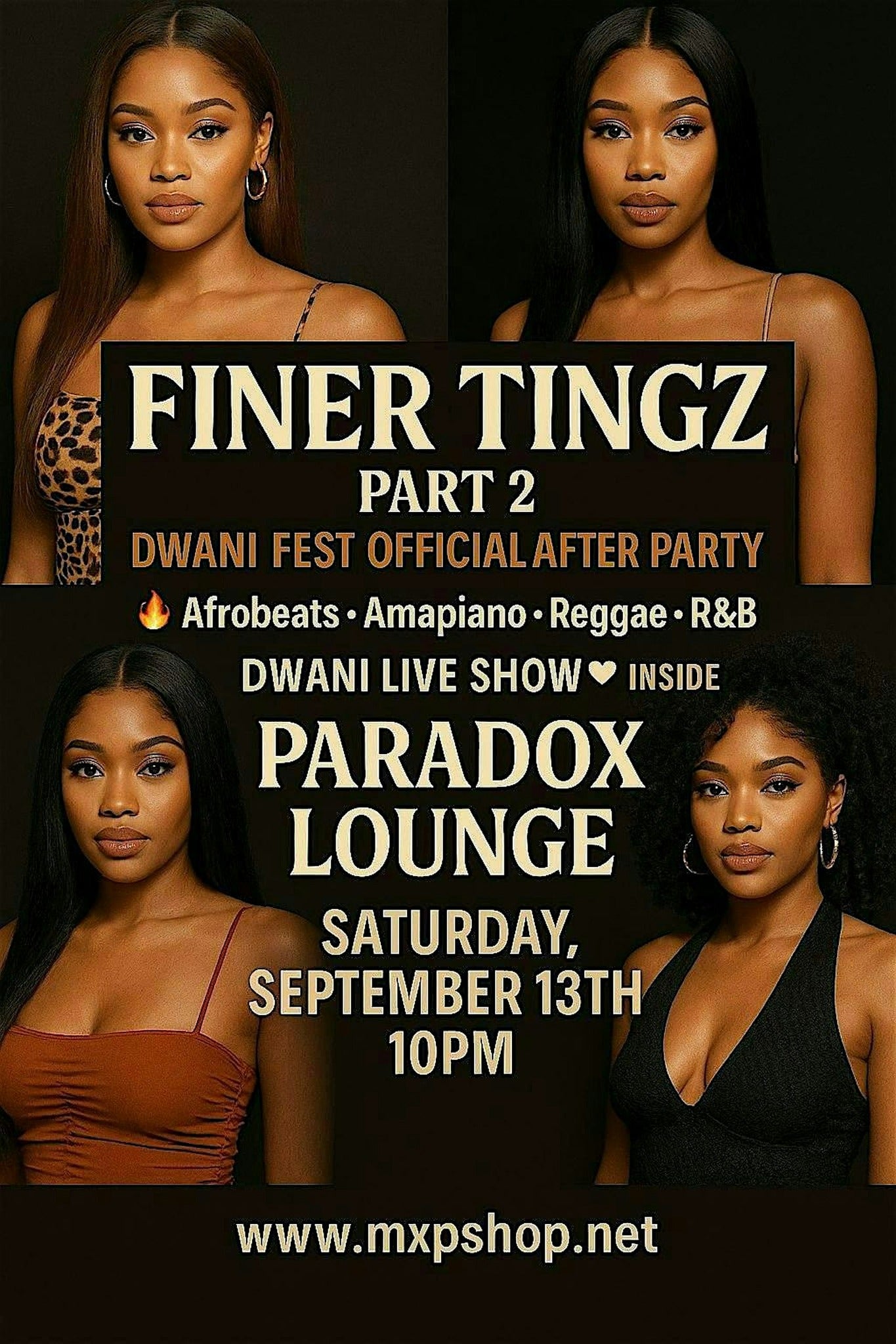 afrobeat party at (Paradox Lounge) Finer Tingz part 2, Dwani - LIVE