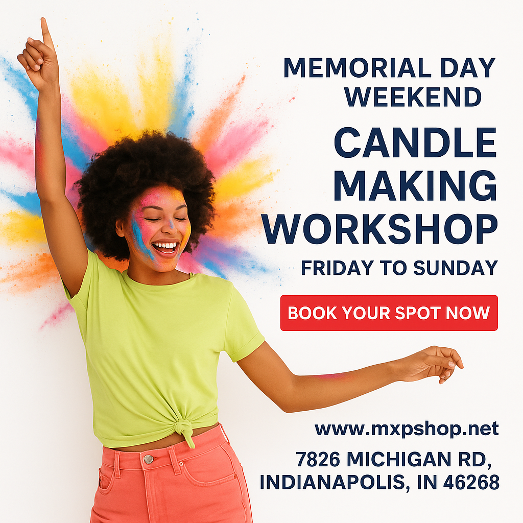 memorial day weekend candle making indianapolis