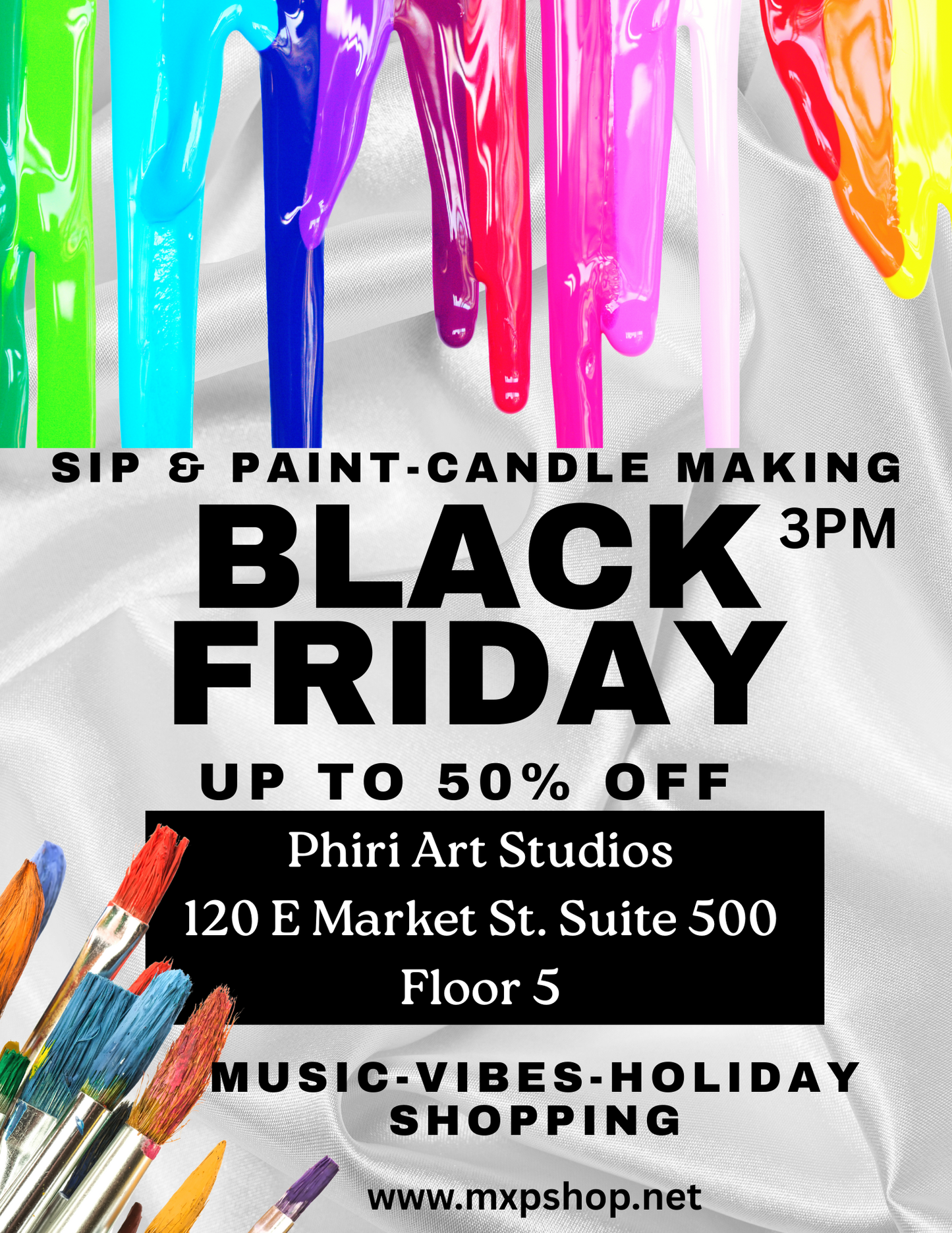Black Friday event flyer for sip and paint candle making at Phiri Art Studios with colorful candles and paintbrushes.