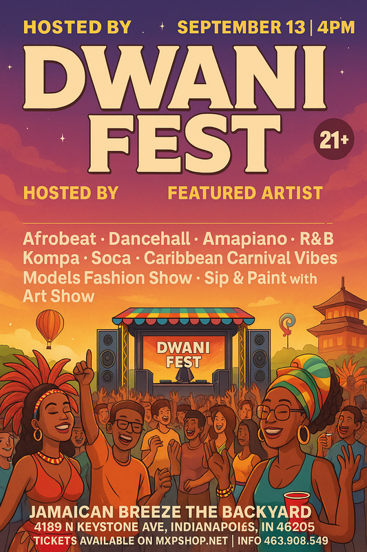 Afrobeats, Amapiano, Reggae, Latino (International Link Up Music Festival) Sept. 13th - Dwani Fest INDIANAPOLIS