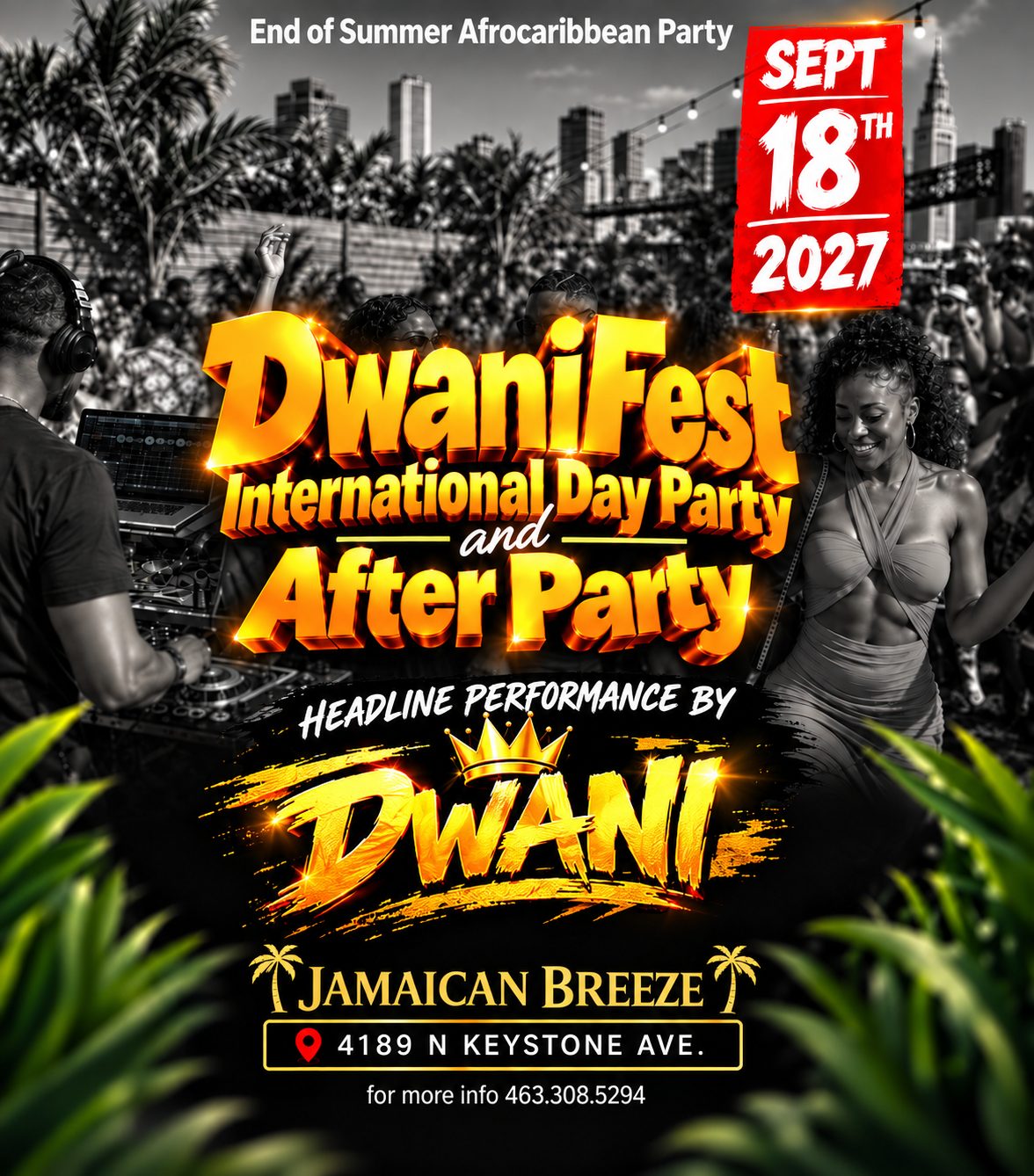Promotional flyer for DwaniFest International Day Party and After Party in Jamaica, dated Sept 18th 2027. The flyer features a black and white background of a party scene with DJ and guests, bold orange and yellow text, and a red date stamp.