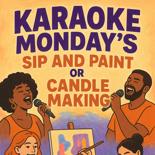 Promotional poster for Karaoke Monday's activities including sip and paint, candle making, and karaoke at MXP Shop.
