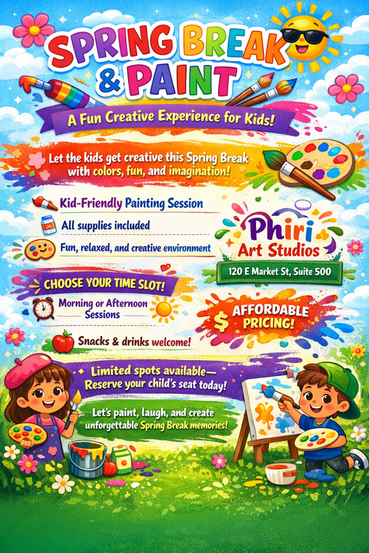 Promotional flyer for a Spring Break painting event at Phiri Art Studios with colorful graphics and text.