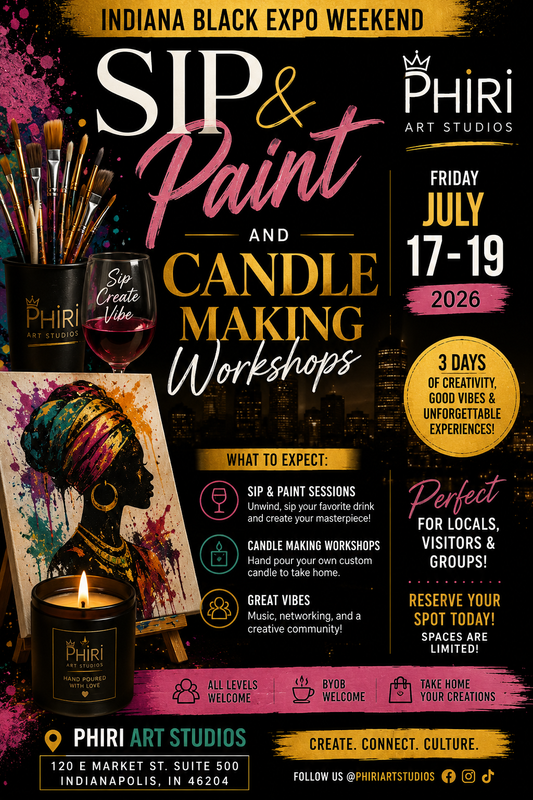 Celebrate Indiana Black Expo Weekend at Phiri Art Studios with Sip & Paint and Candle Making workshops, July 17–19. Create, connect, and enjoy a fun, creative experience in downtown Indianapolis.